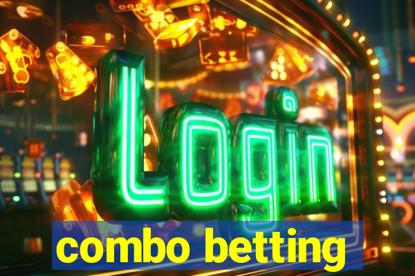 combo betting