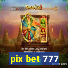 pix bet 777