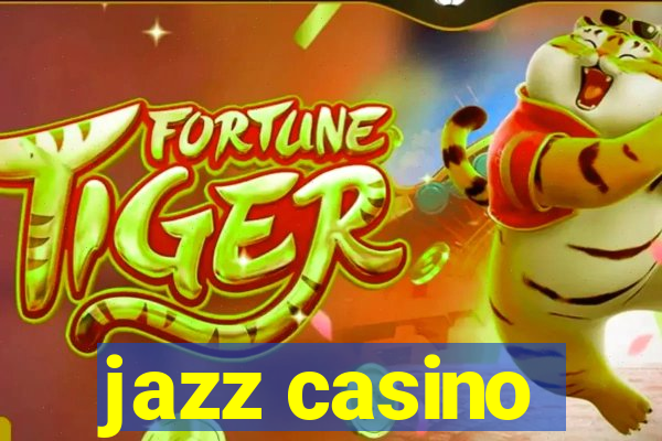 jazz casino