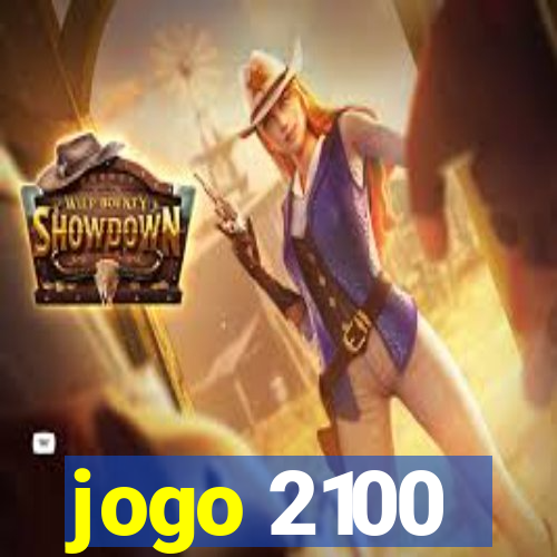 jogo 2100