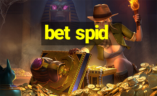 bet spid