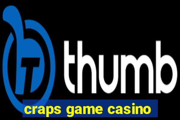 craps game casino