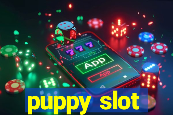 puppy slot