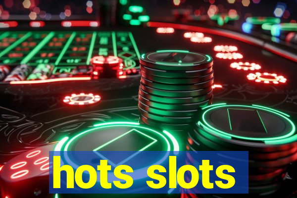 hots slots