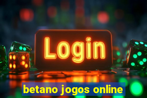 betano jogos online