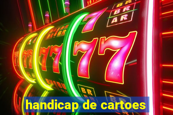 handicap de cartoes