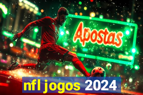 nfl jogos 2024