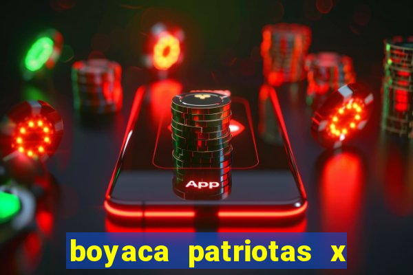 boyaca patriotas x deportivo pereira