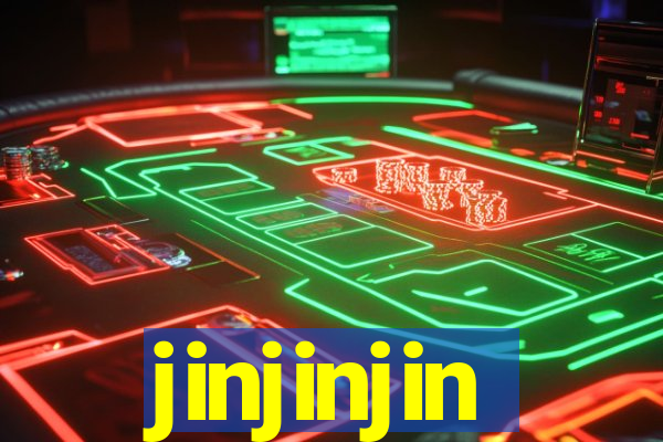 jinjinjin