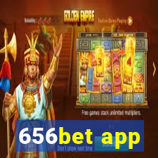 656bet app