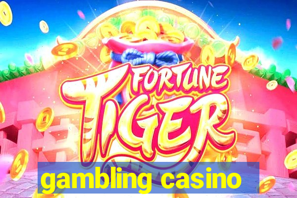 gambling casino