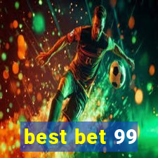 best bet 99