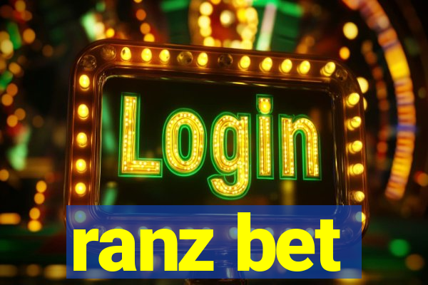 ranz bet