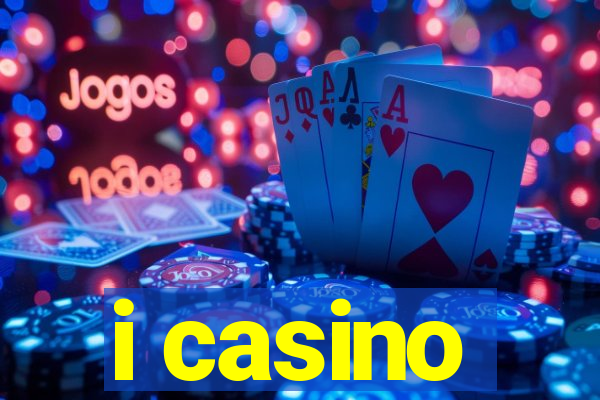 i casino