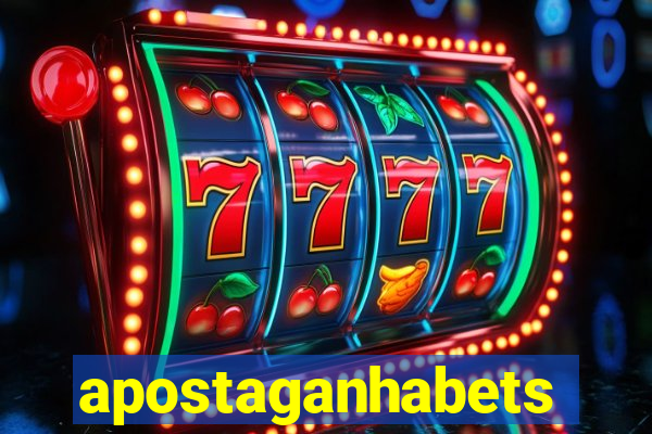 apostaganhabets