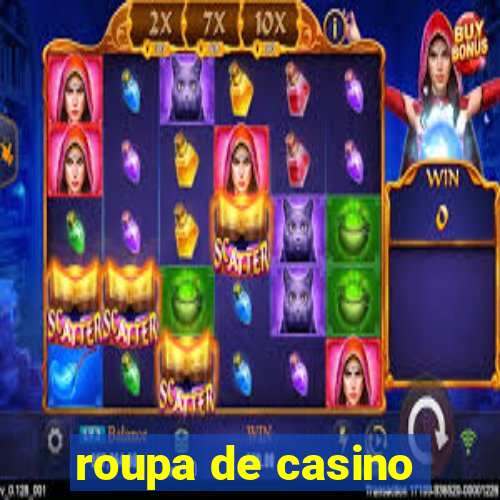 roupa de casino