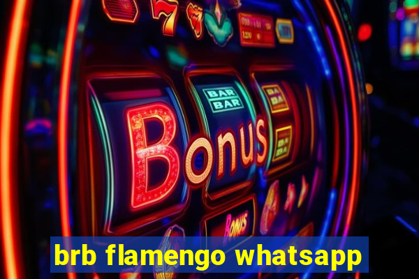 brb flamengo whatsapp