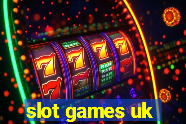 slot games uk