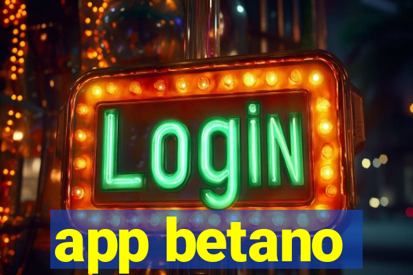 app betano