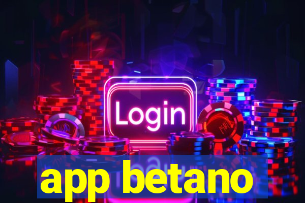 app betano