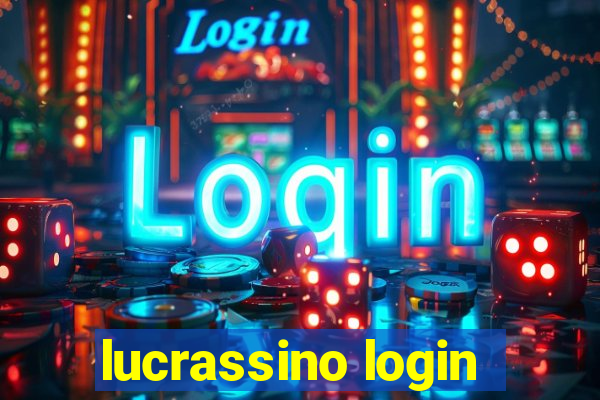 lucrassino login