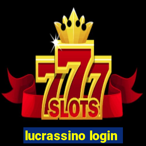 lucrassino login