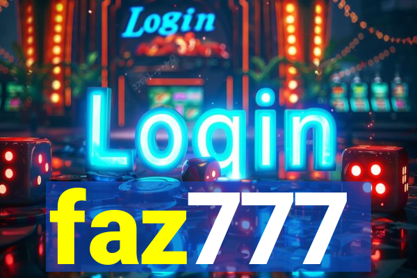 faz777