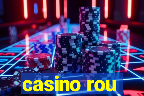 casino rou