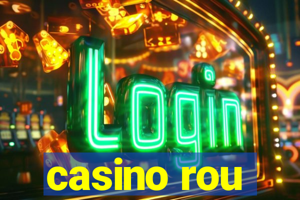 casino rou