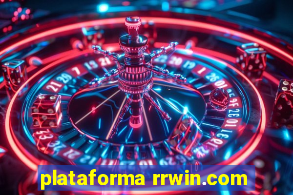 plataforma rrwin.com