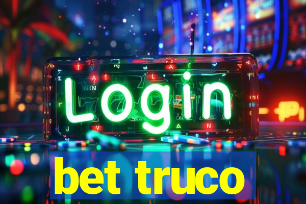 bet truco