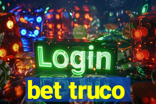 bet truco