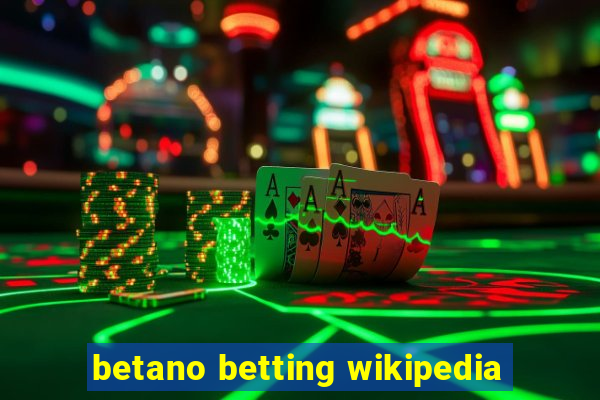 betano betting wikipedia