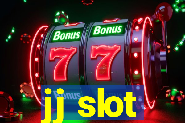 jj slot