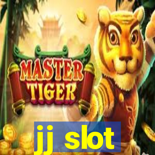 jj slot