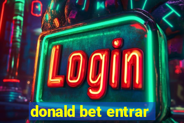 donald bet entrar