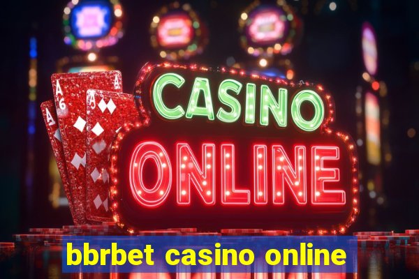 bbrbet casino online