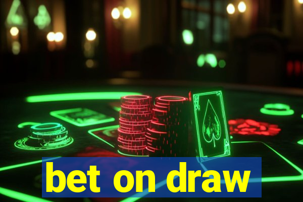 bet on draw