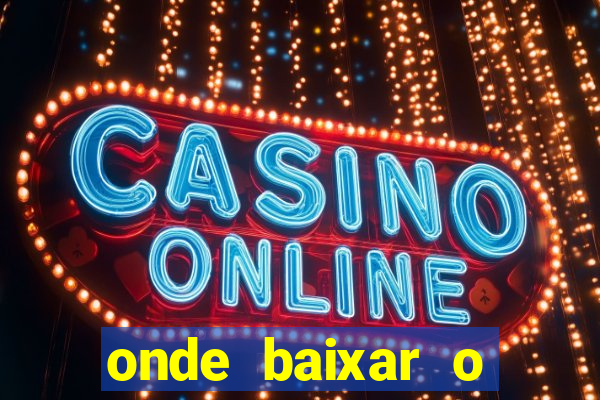 onde baixar o fortune tiger