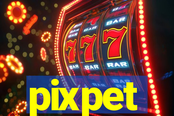 pixpet