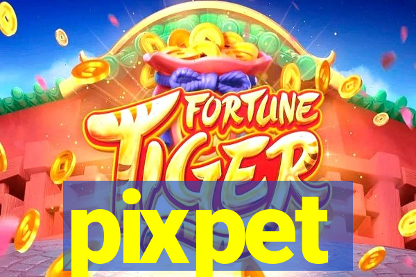 pixpet