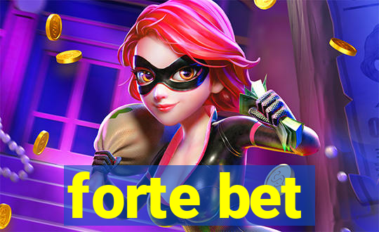 forte bet