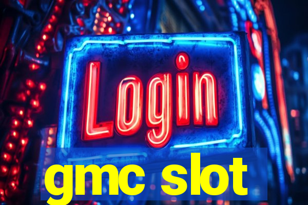 gmc slot