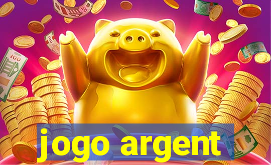 jogo argent