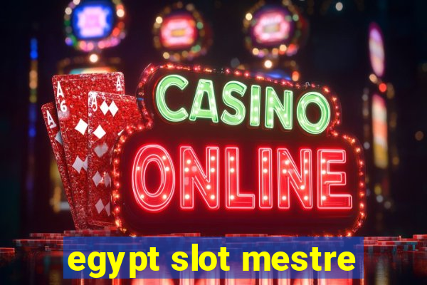 egypt slot mestre