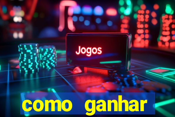 como ganhar dinheiro com aplicativo de jogos