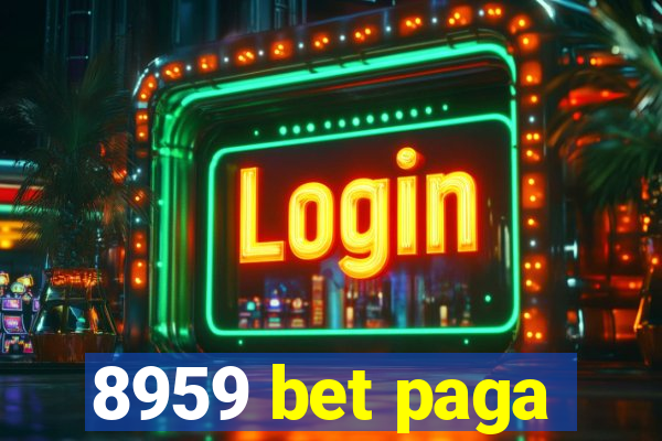 8959 bet paga