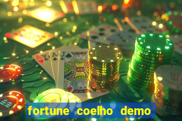 fortune coelho demo grátis dinheiro infinito