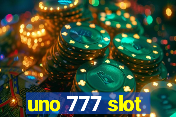 uno 777 slot