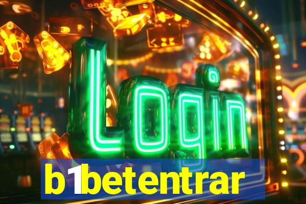 b1betentrar